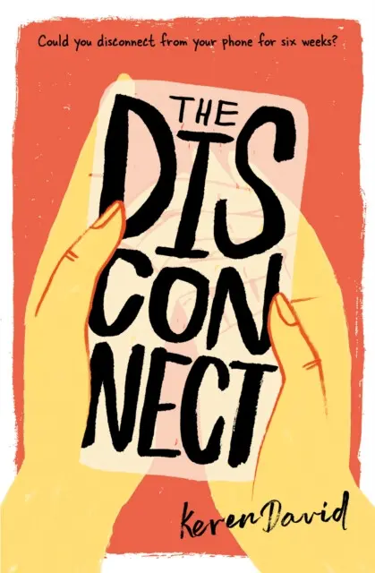 The Disconnect - Keren David,The Disconnect - Keren David - kniha z kategorie Beletria