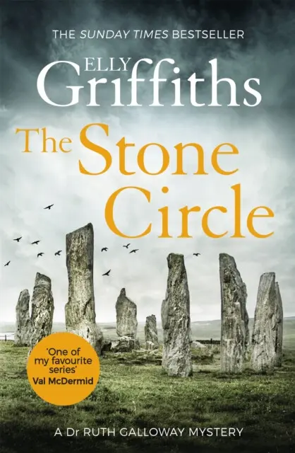 The Stone Circle (The Dr Ruth Galloway Mysteries 11) - Elly Griffiths