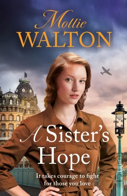 A Sister's Hope (shortlisted for the Romantic Novelist Association's 'The Romantic Saga Award 2025'),A Sister's Hope (shortlisted for the Romantic Nov
