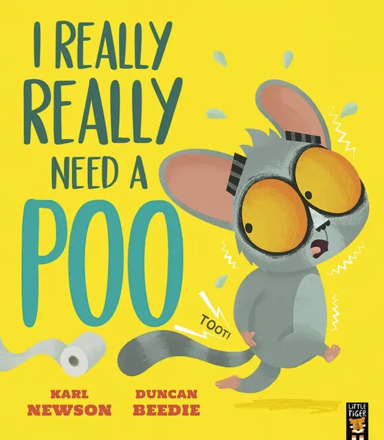 I Really, Really Need a Poo - Karl Newson,I Really, Really Need a Poo - Karl Newson - kniha z kategorie Beletria
