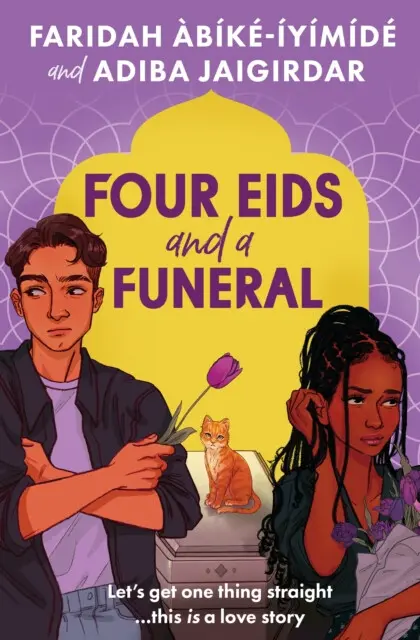 Four Eids and a Funeral - Adiba Jaigirdar, Faridah Abike-Iyimide