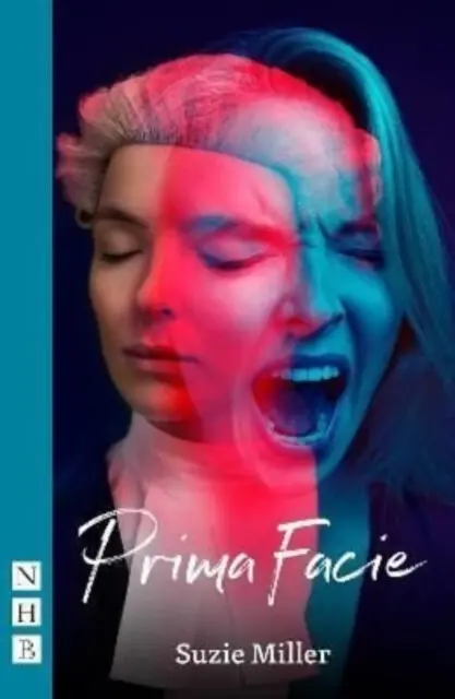 Prima Facie - Suzie Miller