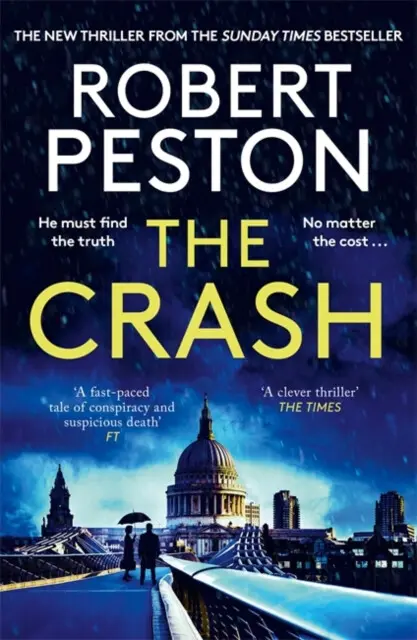 The Crash (The brand new explosive thriller from Britain's top political journalist),The Crash (The brand new explosive thriller from Britain's top po