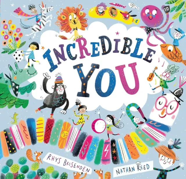 Incredible You! - Reed, Rhys, Nathan Brisenden,Incredible You! - Reed, Rhys, Nathan Brisenden - kniha z kategorie Beletria