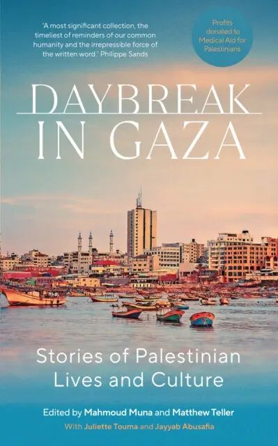 Daybreak in Gaza - Matthew Teller