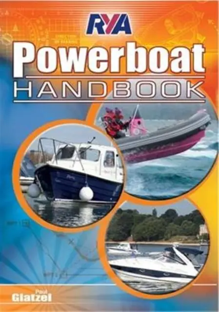 RYA Powerboat Handbook - Glatzel, Paul