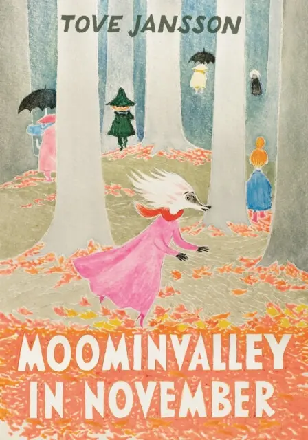 Moominvalley in November - Tove Jansson,Moominvalley in November - Tove Jansson - kniha z kategorie Beletria
