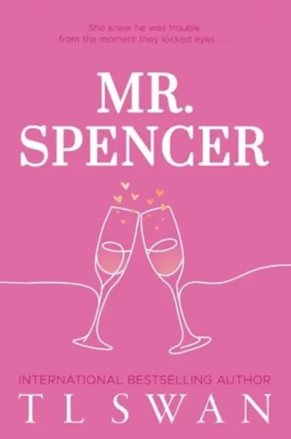 Mr. Spencer - T.L. Swan,Mr. Spencer - T.L. Swan - kniha z kategorie Romantické