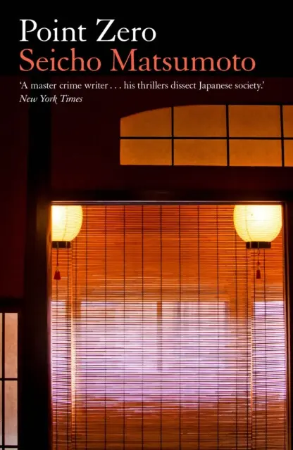 Point Zero - Seicho Matsumoto,Point Zero - Seicho Matsumoto - kniha z kategorie Detektívky, trilery a horory