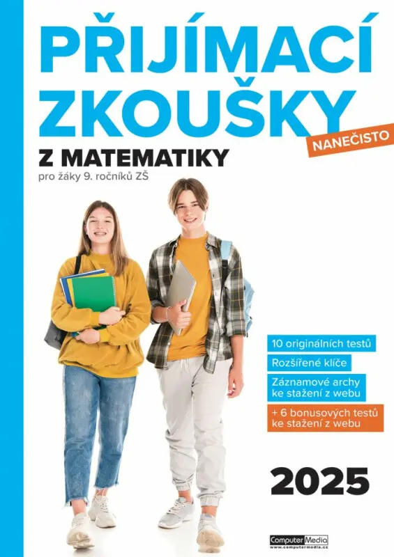 Přijímací zkoušky nanečisto z matematiky pro žáky 9. ročníků ZŠ (2025) - Milan Bayer