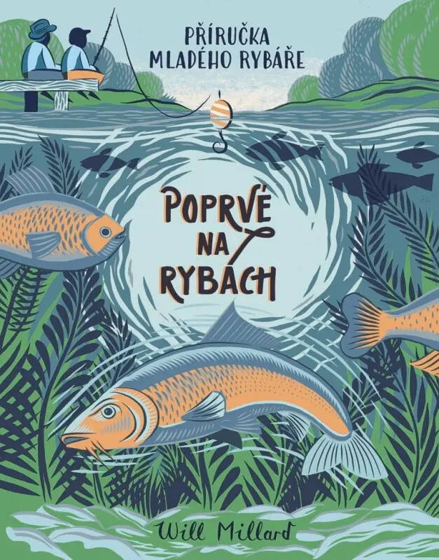 Poprvé na rybách - Příručka mladého ryb