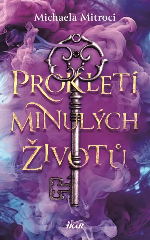 Prokletí minulých životů - Michaela Mitroci