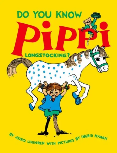 Do You Know Pippi Longstocking? - Astrid Lindgren,Do You Know Pippi Longstocking? - Astrid Lindgren - kniha z kategorie Beletria