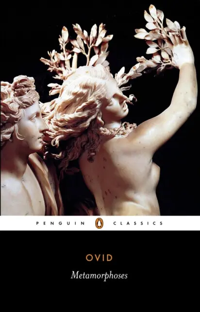 Metamorphoses - Ovid