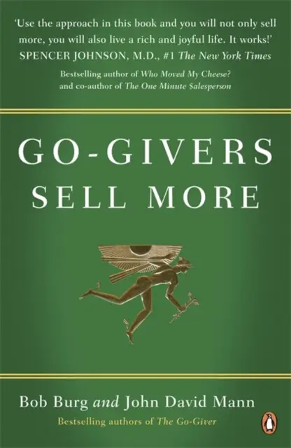 Go-Givers Sell More - Burg, Bob a Mann, John David