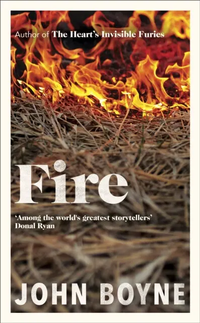 Fire - John Boyne,Fire - John Boyne - kniha z kategorie Spoločenská beletria