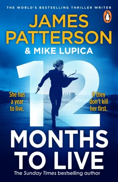 12 Months to Live (A Jane Smith Thriller) - James Patterson