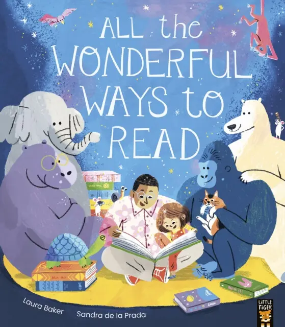 All the Wonderful Ways to Read - Laura Baker,All the Wonderful Ways to Read - Laura Baker - kniha z kategorie Beletria