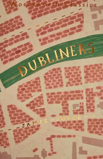 Dubliners - Joyce, James