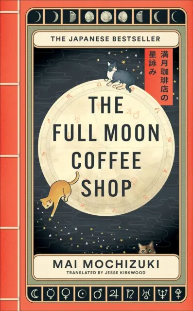 The Full Moon Coffee Shop - Mai Mochizuki,The Full Moon Coffee Shop - Mai Mochizuki - kniha z kategorie Spoločenská beletria