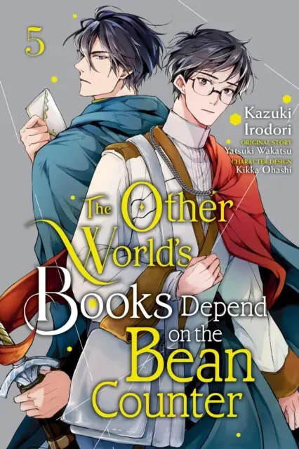 The Other World's Books Depend on the Bean Counter, Vol. 5 - Kazuki Irodori, Yatsuki Wakatsu, Winster, Kikka Ohashi