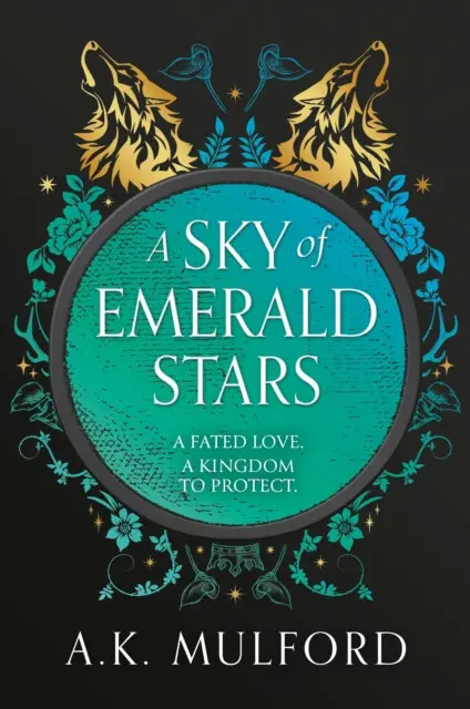 A Sky of Emerald Stars - A.K. Mulford