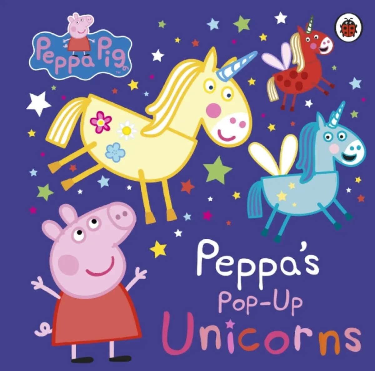 Peppa Pig: Peppa’s Pop-Up Unicorns - Peppa Pig,Peppa Pig: Peppa’s Pop-Up Unicorns - Peppa Pig - kniha z kategorie Beletria