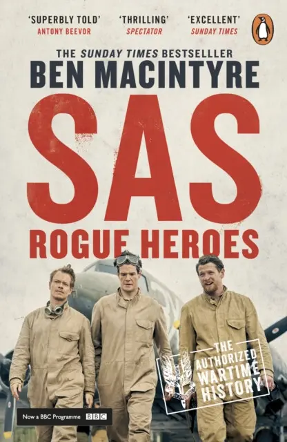 SAS (Rogue Heroes) - Ben MacIntyre,SAS (Rogue Heroes) - Ben MacIntyre - kniha z kategorie Beletria
