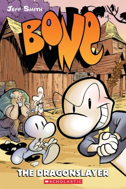 Bone 4: The Dragonslayer - Jeff Smith