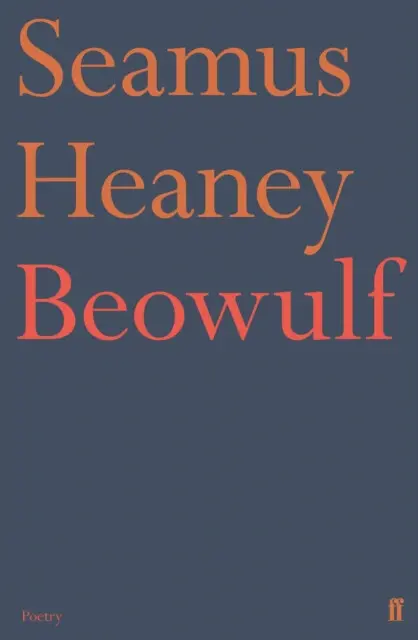Beowulf - Heaney, Seamus