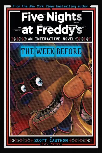 The Week Before - Scott Cawthon, E.C. Myers,The Week Before - Scott Cawthon, E.C. Myers - kniha z kategorie Sci-fi, fantasy a komiksy