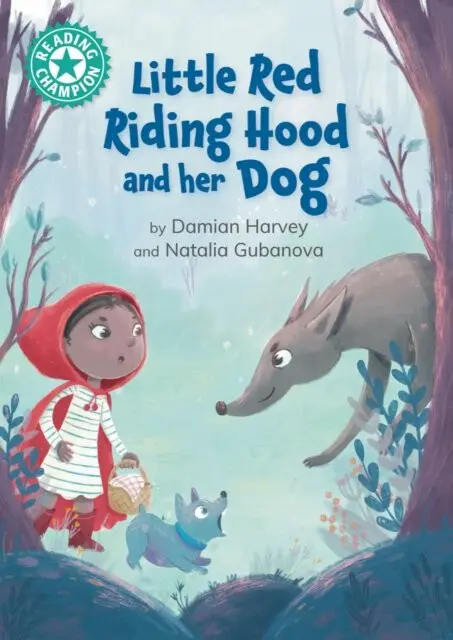 Reading Champion: Little Red Riding Hood and her Dog - Damian Harvey