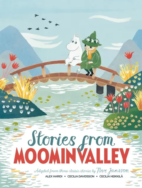 Stories from Moominvalley - Alex Haridi, Cecilia Davidsson, Tove Jansson,Stories from Moominvalley - Alex Haridi, Cecilia Davidsson, Tove Jansson - kn