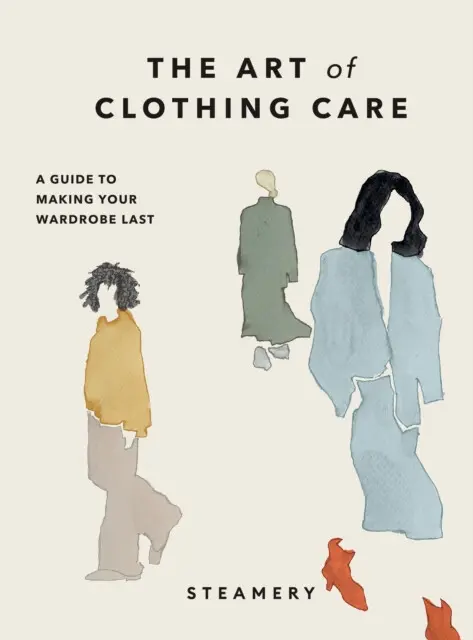 The Art of Clothing Care - Steamery
