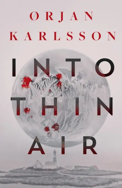Into Thin Air - Ørjan Karlsson