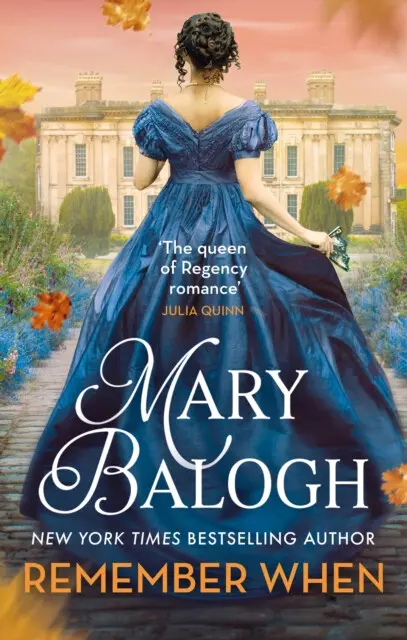 Remember When (The passionately romantic new second-chance Regency romance in the Ravenswood series) - Mary Balogh
