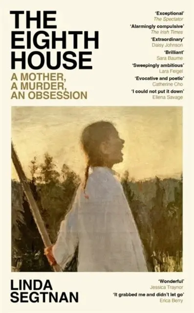 The Eighth House (A mother, a murder, an obsession) - kniha z kategorie Thrillery