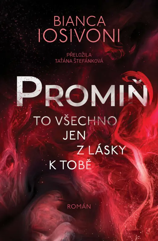 Promiň - Bianca Iosivoni
