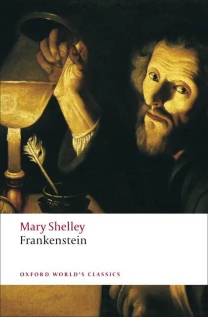 Frankenstein - Shelley, Mary Wollstonecraft
