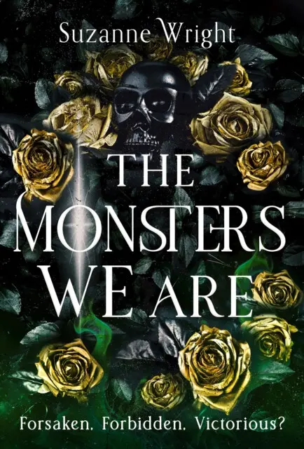 The Monsters We Are (An addictive world awaits in this spicy fantasy romance . . .),The Monsters We Are (An addictive world awaits in this spicy fanta