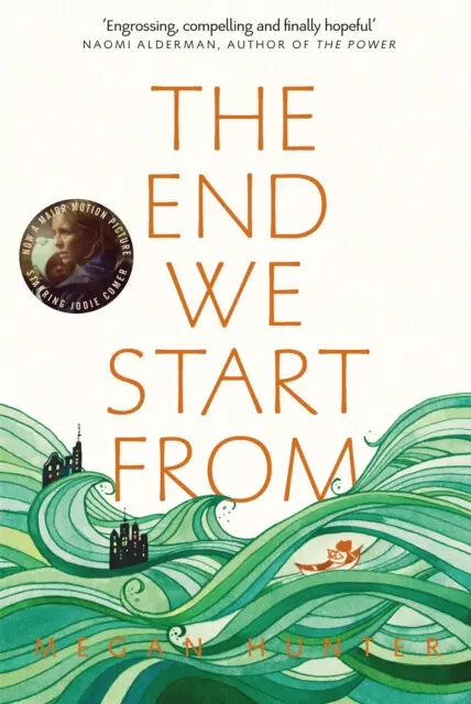 The End We Start From - Megan Hunter