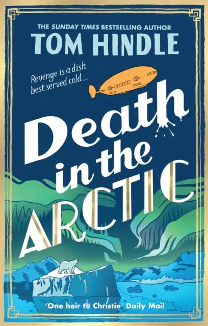 Death in the Arctic - Tom Hindle,Death in the Arctic - Tom Hindle - kniha z kategorie Detektívky, trilery a horory