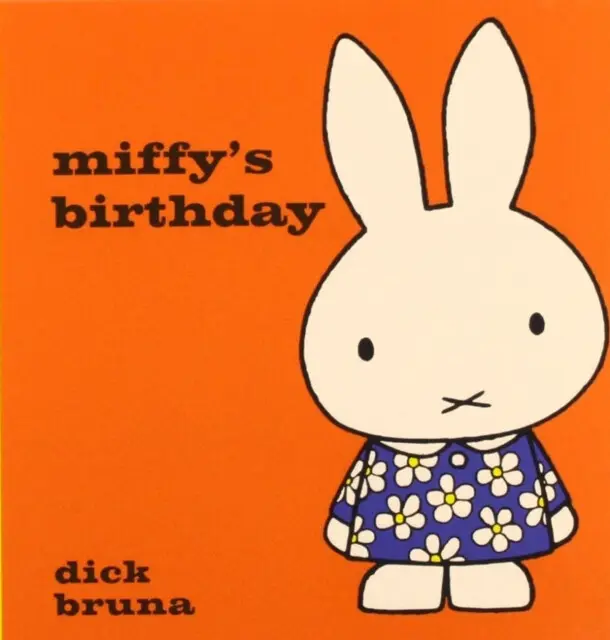 Miffy's Birthday - Bruna, Dick
