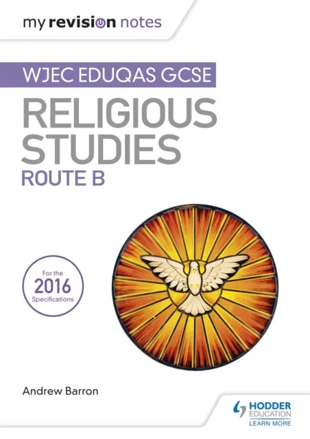 My Revision Notes WJEC Eduqas GCSE Religious Studies Route B - Andrew Barron