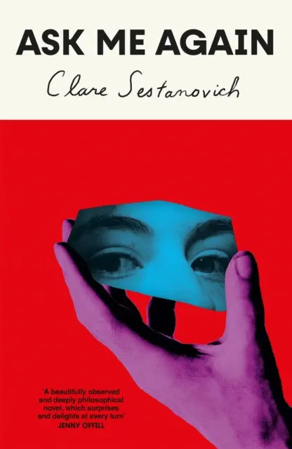 Ask Me Again - Clare Sestanovich,Ask Me Again - Clare Sestanovich - kniha z kategorie Spoločenská beletria