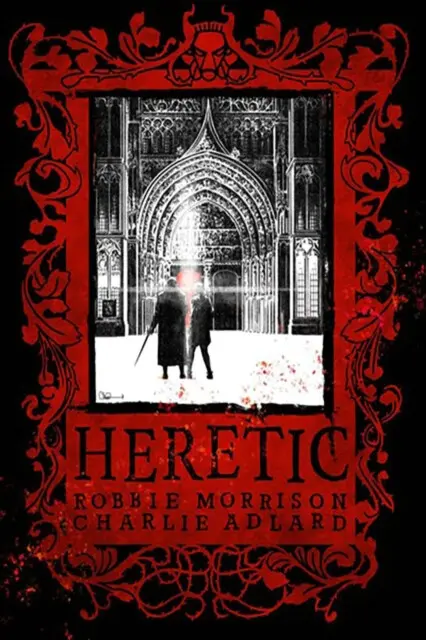 Heretic Deluxe Hardcover - Robbie Morrison
