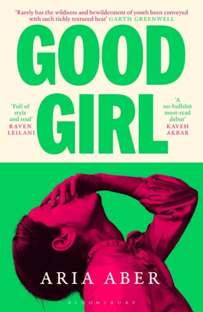 Good Girl - Aria Aber,Good Girl - Aria Aber - kniha z kategorie Spoločenská beletria