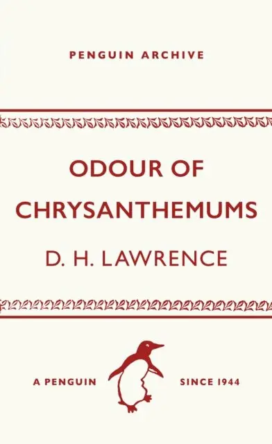Odour of Chrysanthemums - D. H. Lawrence