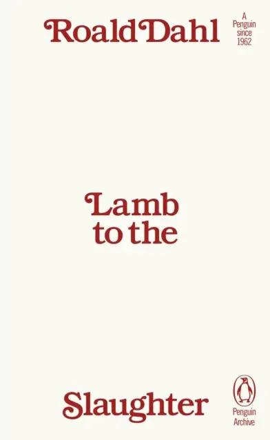 Lamb to the Slaughter - Roald Dahl,Lamb to the Slaughter - Roald Dahl - kniha z kategorie Beletria
