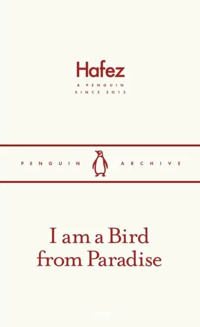 I am a Bird from Paradise - Hafez